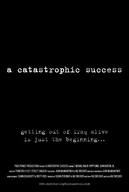 A Catastrophic Success (2005)