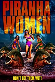 Piranha Women (2022)