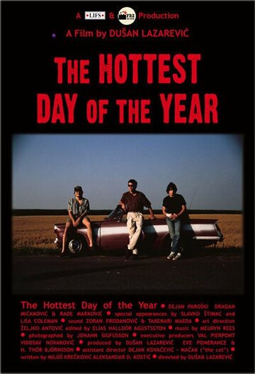 The Hottest Day of the Year (1991)